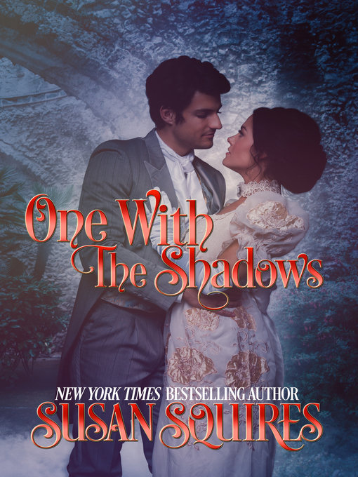 Title details for One With the Shadows by Susan Squires - Available